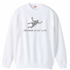 Handball is our Life シュート  トレーナー スウェット 裏パイル 練習着 メイン写真