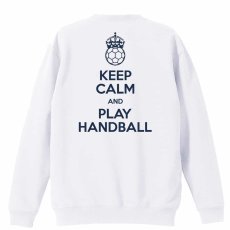 KEEP CALM AND PLAY HANDBALL  トレーナー スウェット 裏パイル 練習着 メイン写真
